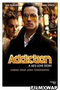 Addiction A 60s Love Story (2015) Hindi Dubbed