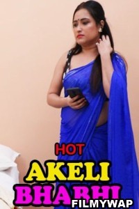 Akeli Bhabhi (2023) UncutAdda Original Hindi Hot Webseries