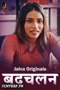 Badchalan (2024) Jalva Hindi Unrated Web Series