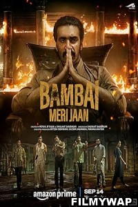 Bambai Meri Jaan (2023) Hindi Web Series