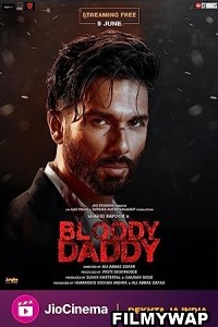 Bloody Daddy (2023) Hindi Movie