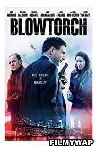 Blowtorch (2017) Hindi Dubbed