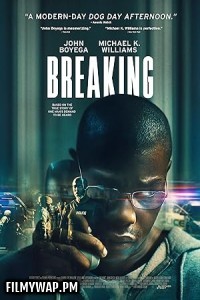 Breaking (2022) Hollywood Hindi Dubbed