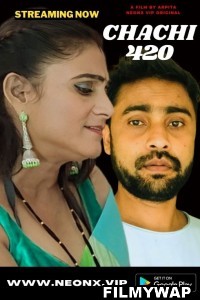 Chachi 420 (2023) NeonX Hindi Short Film