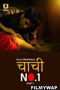 Chachi No.1 (2023) Ullu Original Hindi Hot Webseries