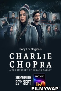 Charlie Chopra and The Mystery Of Solang Valley (2023) Hindi Web Series