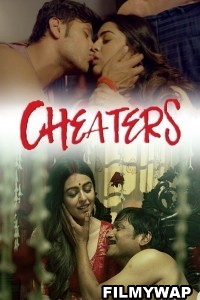 Cheaters (2023) Watcho Original Hindi Hot Webseries