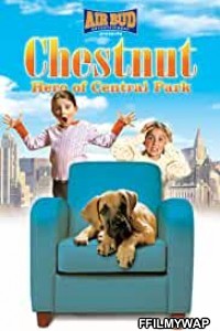 Chestnut Hero of Central Park (2005) Hindi Dubbed