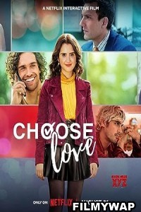 Choose Love (2023) Hindi Dubbed