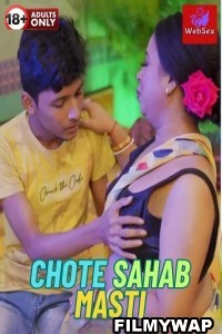 Chote Sahab Masti (2024) WebSex Hindi Short Film