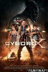 Cyborg X (2016) Hindi Dubbed