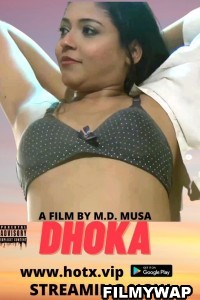 Dhoka (2022) HotX Original