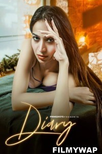 Diary (2023) PrimeShots Hindi Hot Webseries