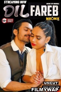 Dil Fareb (2024) NeonX Hindi Short Film