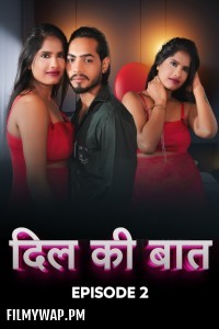 Dil Ki Baaten (2024) MeetX Hindi Unrated Web Series