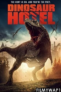 Dinosaur Hotel (2021) Hindi Dubbed