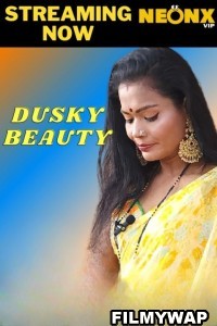 Dusky Beauty (2023) NeonX Original