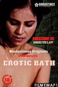 Erotic Bath (2021) BindasTimes Original