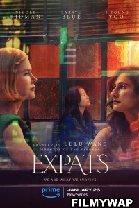 Expats (2024) Hindi Web Series