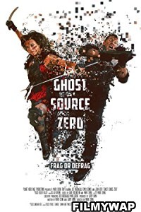 Ghost Source Zero (2017) Hindi Dubbed