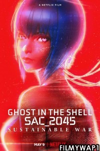 Ghost in the Shell SAC 2045 Sustainable War (2022) Hindi Dubbed