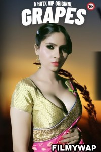 Grapes (2023) HotX Hindi Short Film