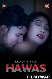 Hawas (2023) LeoApp Hindi Short Film