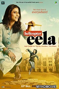 Helicopter Eela (2018) Bollywood Movie