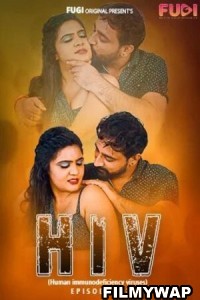 Hiv 2 (2023) Fugi Hindi Short Film