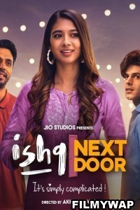 Ishq Next Door (2023) Hindi Web Series