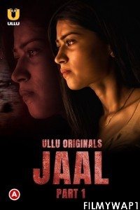 Jaal (2022) Part 1 ULLU Original