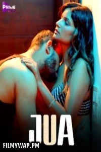 Jua (2024) PrimeShots Hindi Unrated Web Series