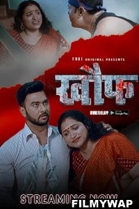 Khauf (2023) Fugi Original Hindi Hot Webseries