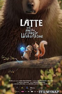 Latte the Magic Waterstone (2020) Hindi Dubbed