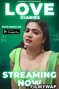 Love Diaries (2023) NeonX Hindi Short Film