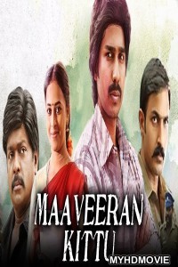 Maaveeran Kittu (2019) Hindi Dubbed South Movie