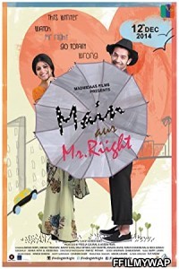 Main Aur Mr Riight (2014) Hindi Dubbed