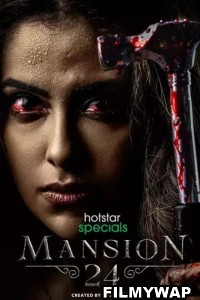 Mansion 24 (2023) Hindi Web Series