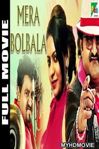 Mera Bolbala (2019) South Indian Hindi Dubbed Movie