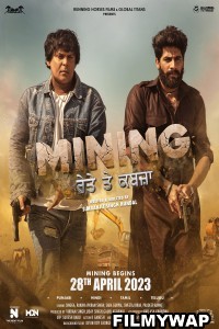 Mining Reyte te Kabzaa (2023) Punjabi Movie