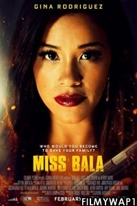 Miss Bala (2019) Hindi Dubbed