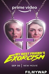 My Best Friends Exorcism (2022) Hindi Dubbed