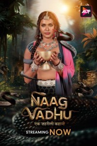 Naag Vadhu (2024) Hindi Web Series