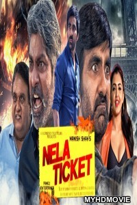 Nela Ticket (2019) South Indian Hindi Dubbed Movie