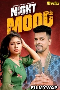 Night Mood (2023) MojFlix Hindi Short Film