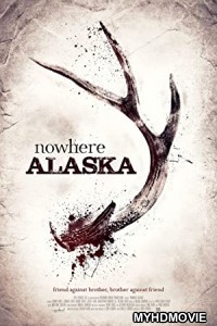 Nowhere Alaska (2020) Hindi Dubbed