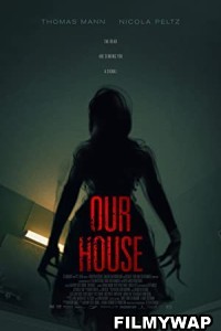 Our House (2018) Hindi Dubbed