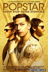 Popstar Never Stop Never Stopping (2016) Hindi Dubbed