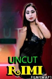 Rimi Uncut (2021) NightShow Original