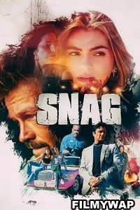 SNAG (2023) Hindi Dubbed